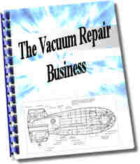 The Vacuum Repair Business Book The Vacuum Repair Business Book