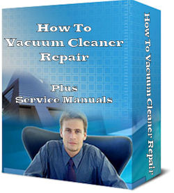 complete vacuum cleaner repair course complete vacuum cleaner repair course